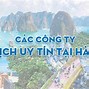 Cty Du Lịch Uy Tín Tại Hà Nội