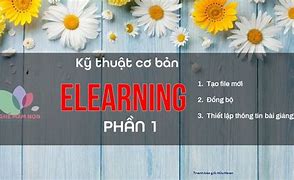 Thuyết Trình Bài Giảng Elearning Mầm Non